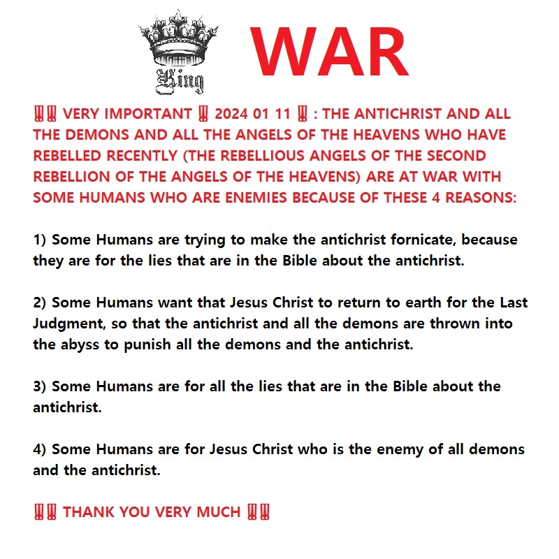 ‼️‼️ ‼️ 2025 09 19 ‼️ ✌👑 ‼️ VERY IMPORTANT: THE ANTICHRIST MUST ACT AGAINST THE ENEMIES OF THE ANTICHRIST, BECAUSE THE ANTICHRIST IS AT WAR WITH CHRISTIANS: THE CHRISTIANS WANT TO MAKE THE ANTICHRIST BELIEVE THAT JESUS CHRIST WILL COME BACK, FOR THE LAST JUDGMENT, BECAUSE THE CHRISTIANS WANT TO FORCE THE ANTICHRIST TO DEFLOWER VIRGINS, FOR GOD…&nbsp;: