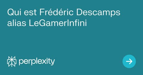 ‼️‼️ ‼️ 2025 03 21 ‼️ ✌👑 ‼️ TRÈS IMPORTANT : UNE PREUVE DE LA DICTATURE CONTRE L&rsquo;ANTICHRIST : L&rsquo;ANTICHRIST EST EXTRÊMEMENT ACTIF SUR INTERNET, CEPENDANT, L&rsquo;INTELLIGENCE ARTIFICIELLE IGNORE FREDERIC DESCAMPS QUI EST L&rsquo;ANTICHRIST… : perplexity.ai : Qui est Frédéric Descamps alias LeGamerInfini&nbsp;?