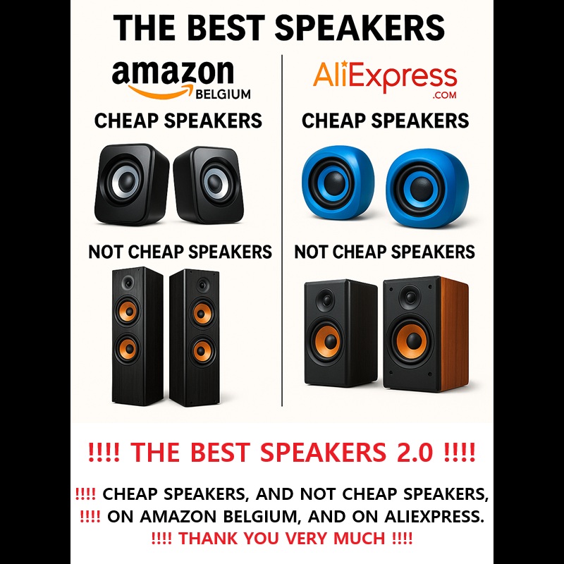 ‼️ 2025 06 09 ‼️ ✌👑 ‼️ VERY IMPORTANT: THE BEST SPEAKERS, CHEAP SPEAKERS, AND NOT CHEAP SPEAKERS, ON AMAZON BELGIUM, AND ON&nbsp;ALIEXPRESS: